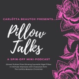 BONUS:  Pillow Talks -- A Carlötta Beautox Spin-off 