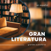 AudioLibros - Gran Literatura