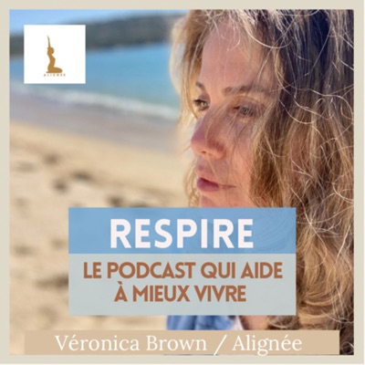 ALIGNÉ - RESPIRE -:Véronica Brown