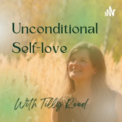 Unconditional Self-love