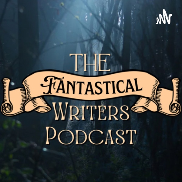 The Fantastical Writers Podcast image