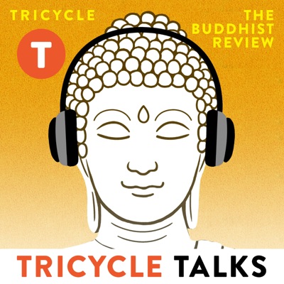 Tricycle Talks:Tricycle: The Buddhist Review