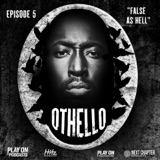 Othello - False As Hell