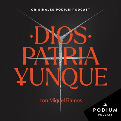 Dios, Patria, Yunque:Podium Podcast