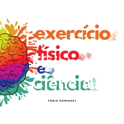 Exercício Físico e Ciência Exercício Físico e Ciência