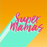 Episode 411: Keeping Up with the Super Mamás