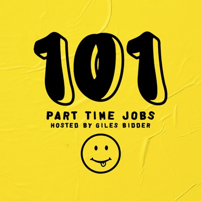 101 Part Time Jobs with Giles Bidder 101 Part Time Jobs with Giles Bidder