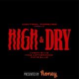 High and Dry Episode 34: Adult Film Actress Leigh Raven