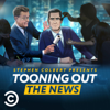 Stephen Colbert Presents Tooning Out The News: The Podcast - Comedy Central