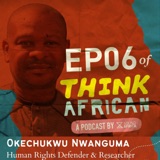 Think African Episode 6