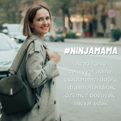Fabrika ayarlarımda mən kiməm və niyə travmalarım döngü yaşayır? | Sevda Əliyeva | Ninja Mama