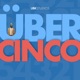 Uber Cinco