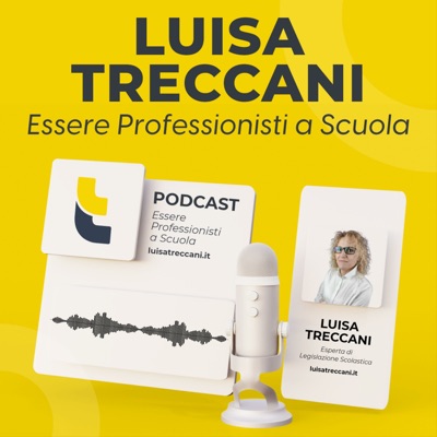 Essere Professionisti a Scuola:Luisa Treccani