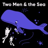 Two Men & the Sea