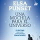 Resumen del libro una mochila para el universo de Elsa Punset