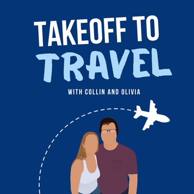 Takeoff to Travel Takeoff to Travel