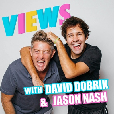 VIEWS with David Dobrik & Jason Nash:VIEWS
