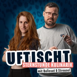 Uftischt - Sternstunde Kulinarik