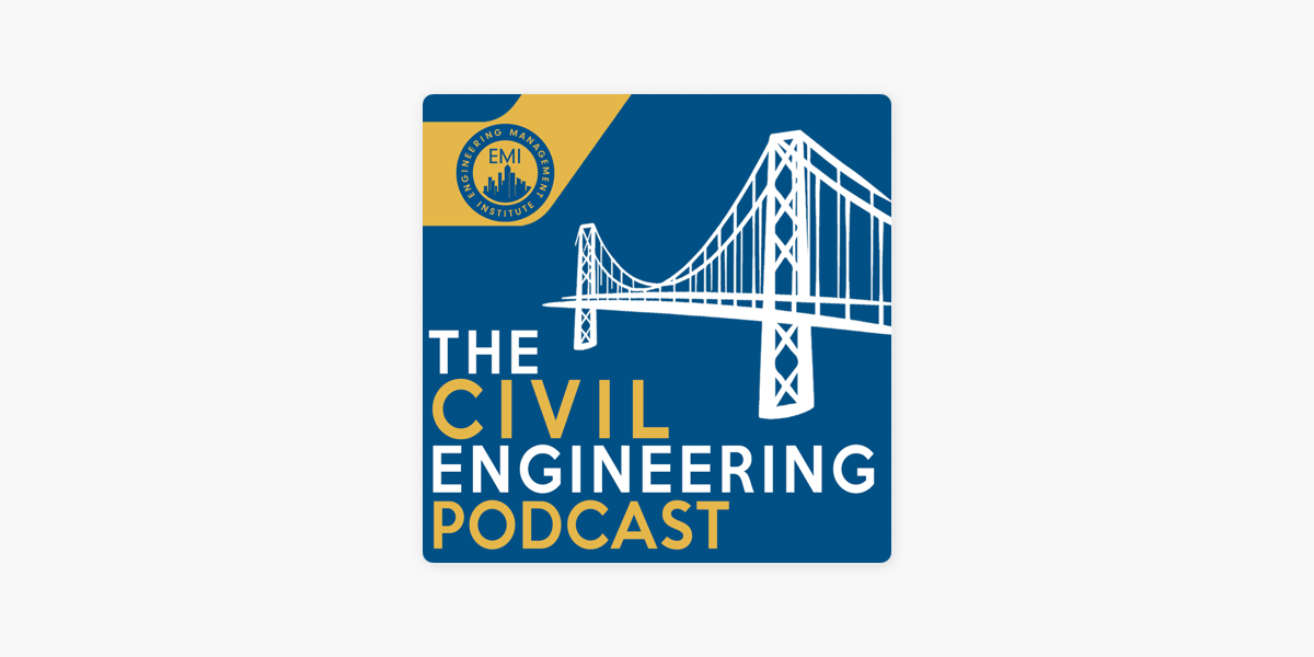 The Civil Engineering Podcast on Apple Podcasts