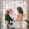 #Luimelia, el Podcast Oficial - Fuera de Series
