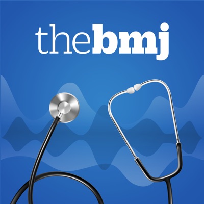 The BMJ Podcast:The BMJ