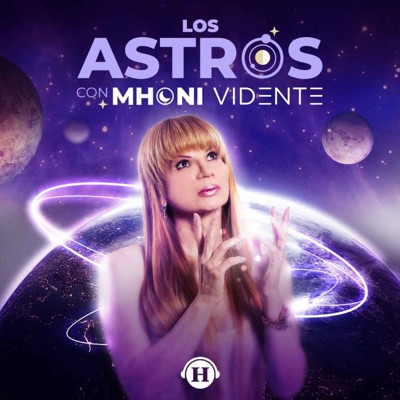 Los Astros con Mhoni Vidente Los Astros con Mhoni Vidente