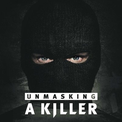 Unmasking A Killer:HLN