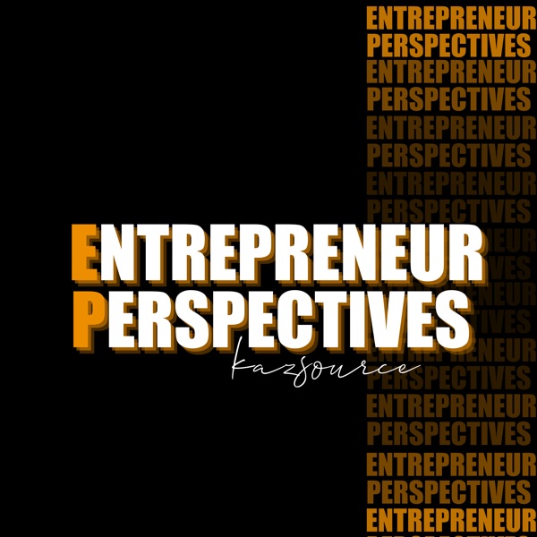 Entrepreneur Perspectives