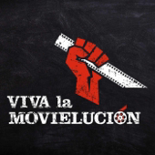 Viva la Movielucion - Podcast