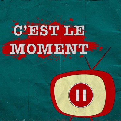 C'est le Moment