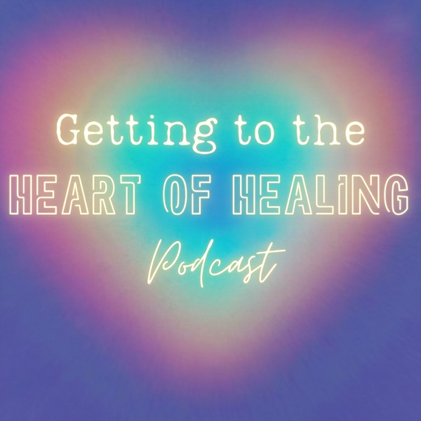 Getting to the Heart of Healing