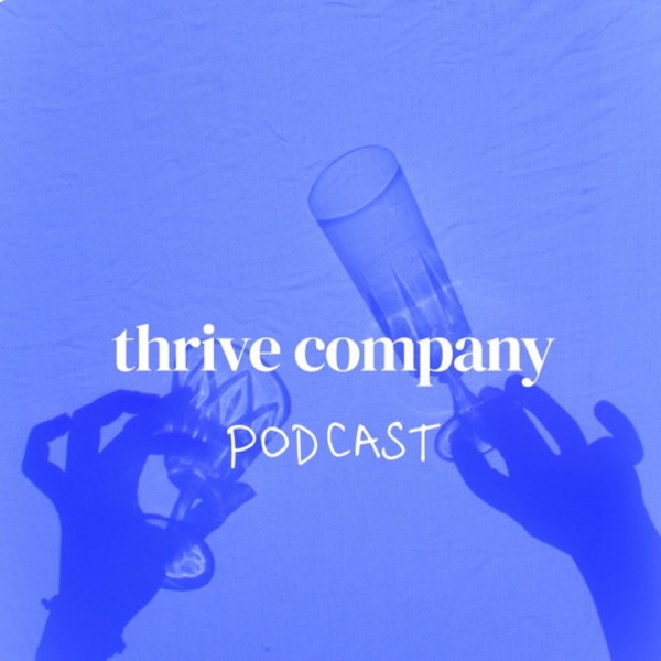 the thrive podcast