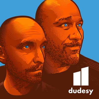 Dudesy:Will Sasso & Chad Kultgen