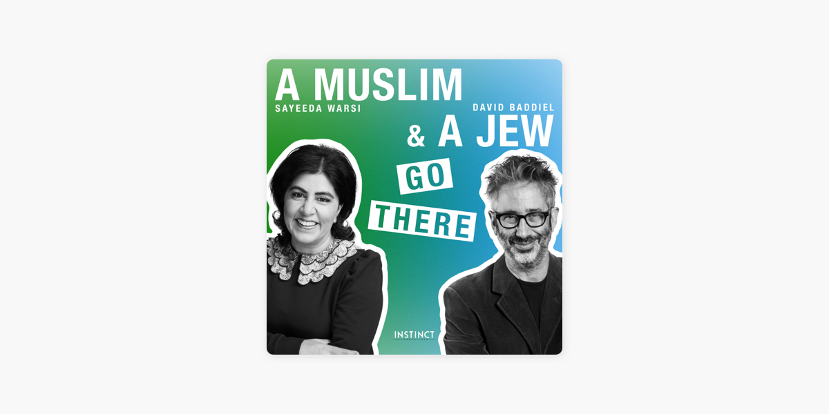 ‎A Muslim & A Jew Go There on Apple Podcasts