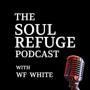 THE SOUL REFUGE PODCAST