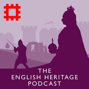 The English Heritage Podcast