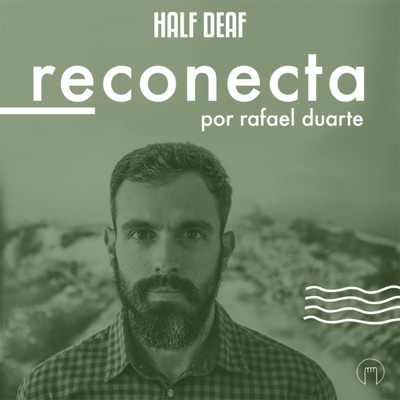 Reconecta:Rafael Duarte