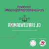 Podcast #KesejahteraanHewan Animal Welfare Indonesia - AnimalWelfare.id