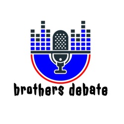 brothers debate 