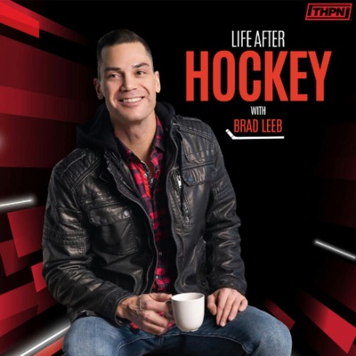 Life After Hockey with Brad Leeb
