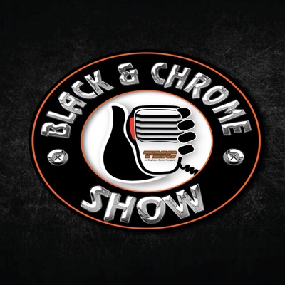 The Black & Chrome Show The Black & Chrome Show