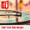 Tạp chí âm nhạc - RFI Tiếng Việt