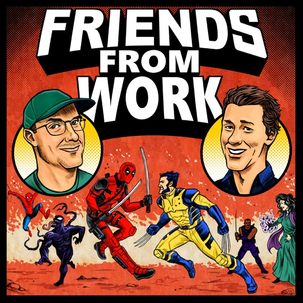 Friends From Work: An Unofficial Marvel Podcast - Now Playing: Ant-Man