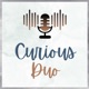 The Curious Duo Podcast