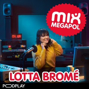 Lotta Bromé på Mix Megapol