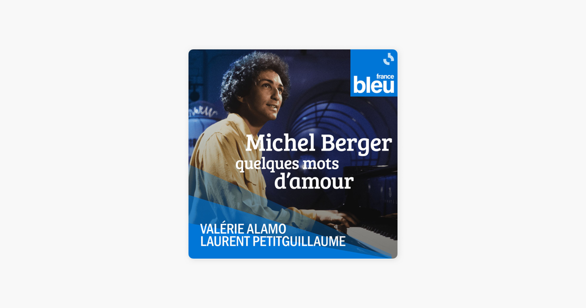 Michel Berger : quelques mots d'amour