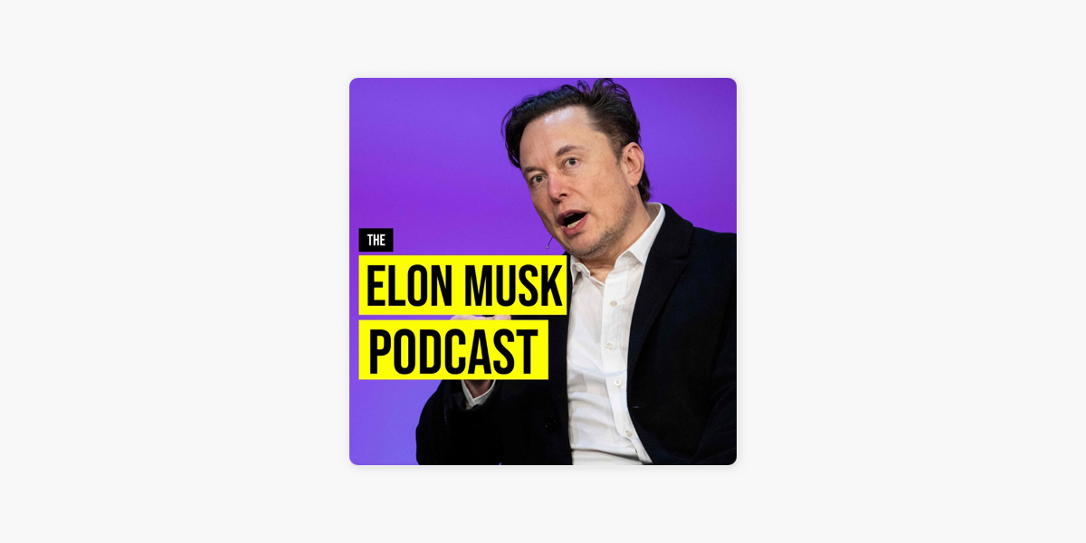 â želon Musk Podcast On Apple Podcasts â želon Musk Podcast On Apple Podcasts