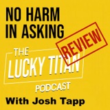 The Lucky Titan Podcast with Josh Tapp