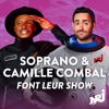 SOPRANO et CAMILLE COMBAL sur NRJ