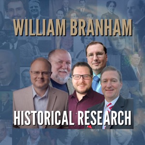 William Branham Historical Research